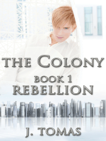 The Colony Book 1