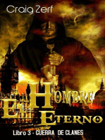 El Hombre Eterno - Libro 3: Guerra de Clanes