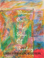 Woman on the Edge of Reality