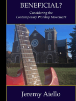 Beneficial? Considering the Contemporary Worship Movement