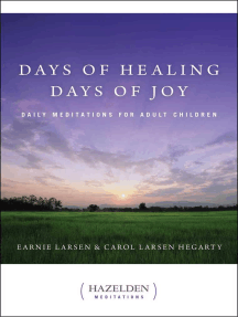 Days of Healing, Days of Joy by Earnie Larsen, Carol Larsen ...