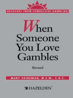 When Someone You Love Gambles: Recovery from Compulsive Gambling