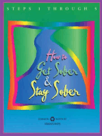 How to Get Sober and Stay Sober: Steps 1 Through 5