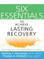 Six Essentials to Achieve Lasting Recovery