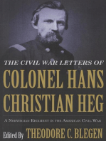 The Civil War Letters of Colonel Hans Christian Heg: A Norwegian Regiment in the American Civil War