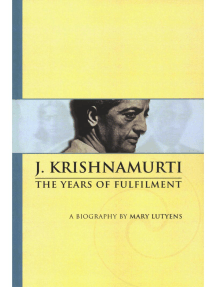 洋書 KRISHNAMURTI THE YEARS OF FULFILMENT Krishnamurti: The Years of Fulfilment – Krishnamurti Bookstore