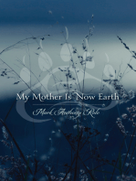 My Mother Is Now Earth