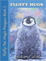 Fluffy Hugs: Fluffy The Magic Penguin, #1