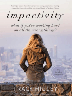 Impactivity: What if You're Working Hard on all the Wrong Things?