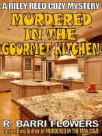 Murdered in the Gourmet Kitchen (A Riley Reed Cozy Mystery)