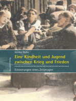 Eine Kindheit und Jugend zwischen Krieg und Frieden