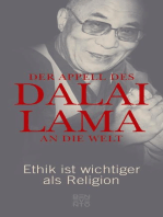 Der Appell des Dalai Lama an die Welt: Ethik ist wichtiger als Religion