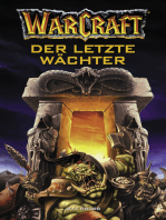 World of Warcraft: Der letzte Wächter: Roman zum Game
