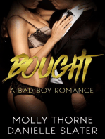 Bought: A Billionaire Bad Boy Romance