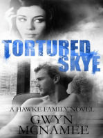 Tortured Skye (A Hawke Family Novel): The Hawke Family, #2