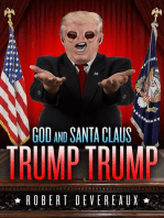 God and Santa Claus Trump Trump