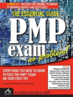 PMP Exam No Problem!: Everything you Need to Know to Pass the PMP® Exam On Your First Try. Aligned with PMbok Fifth Edition
