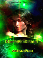 Kierra's Thread (Argadian Heart Trilogy, Book 2)
