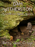 Dam Witherston: A Witherston Murder Mystery