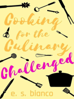 Cooking for the Culinary Challenged