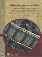 Miradas que se cruzan: El espacio geográfico de la frontera entre México y los Estados Unidos en el cine fronterizo contemporáneo