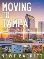 Moving to Tampa: The Un-Tourist Guide