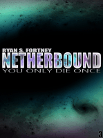 NetherBound: You Only Die Once