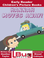 Hannah Moves Away!