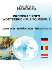 Dreisprachiges Wörterbuch für Tourismus: Deutsch-Rumänisch-Ungarisch