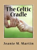 The Celtic Cradle: A Kilts Book, #3