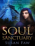 Soul Sanctuary: Spirit Shield Saga, #2