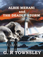 Albie Merani and The Deadly Storm