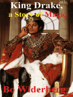 King Drake, a Story of Magic