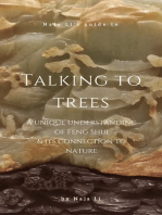 Naja Li's Guide to Talking to Trees: a Unique Understanding of Feng Shui and its Connection to Nature