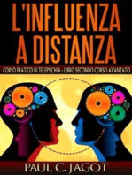 L'influenza a distanza - corso pratico di telepsichia libro secondo corso avanzato