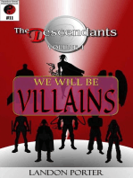 The Descendants #11 - We Will Be Villains