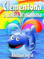 Clementona a baleia brincalhona