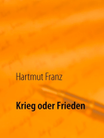 Krieg oder Frieden