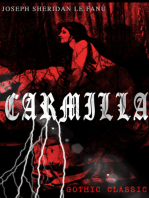 CARMILLA (Gothic Classic): Featuring First Female Vampire - Mysterious and Compelling Tale that Influenced Bram Stoker's Dracula