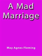 A mad marriage