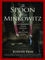 The Spoon from Minkowitz: A Bittersweet Roots Journey to Ancestral Lands