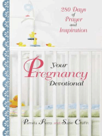 Your Pregnancy Devotional: 280 Days of Prayer And Inspiration