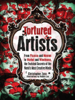 Tortured Artists: From Picasso and Monroe to Warhol and Winehouse, the Twisted Secrets of the World's Most Creative Minds