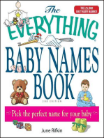 The Everything Baby Names Book, Completely Updated With 5,000 More Names!: Pick the Perfect Name for Your Baby