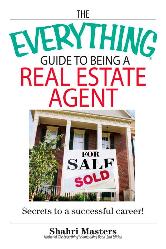 Read The Everything Guide To Being A Real Estate Agent ...
