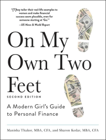 On My Own Two Feet: A Modern Girl's Guide to Personal Finance