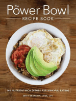 The Power Bowl Recipe Book: 140 Nutrient-Rich Dishes for Mindful Eating