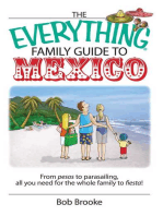 The Everything Family Guide To Mexico