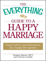 The Everything Guide to a Happy Marriage