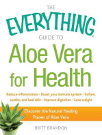 The Everything Guide to Aloe Vera for Health: Discover the Natural Healing Power of Aloe Vera